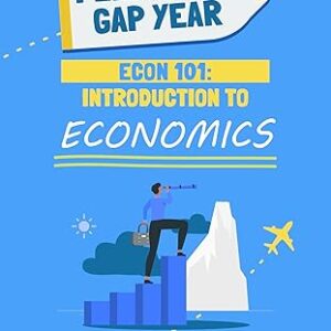 ECON 101: Introduction to Economics